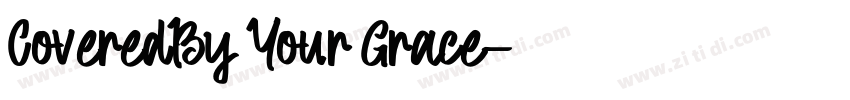 CoveredBy Your Grace字体转换